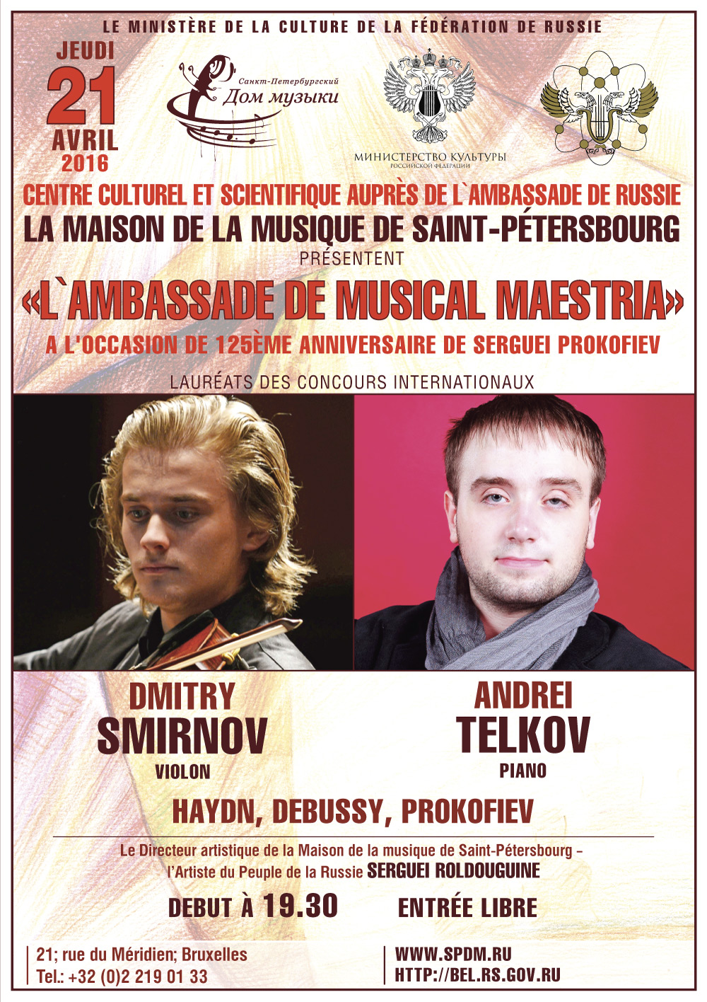 Affiche. CCSRB. Ambassade de musical maestria. Dmitry Smirnov (violon) et Andrei Telkov (piano). FR. 2016-04-21